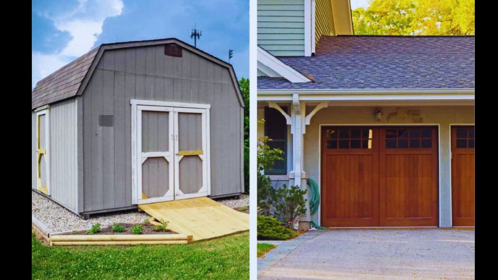 Side-by-side comparison of a grey wooden storage shed and a residential garage.